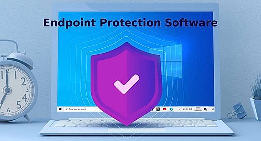 Guide for Best Endpoint Protection Software in 2022
