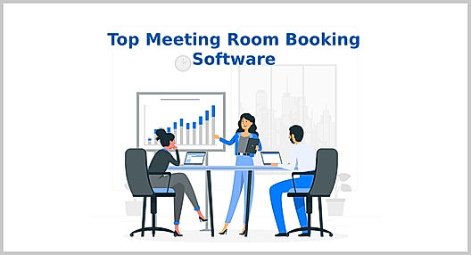 Top Meeting Room Booking Software to Try in 2022