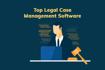Top Free Legal Case Management Software Picks in 2022