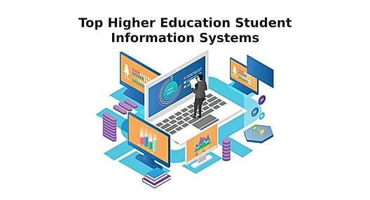 Top 10 Higher Education Student Information Systems in 2022
