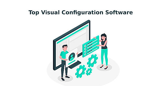 Top 10 Free Visual Configuration Software in 2022
