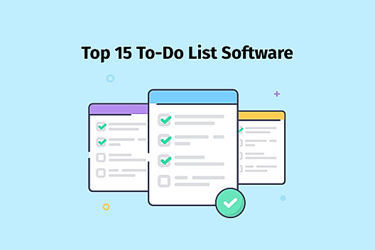 Top 15 To-Do List Software for Efficient Work Management