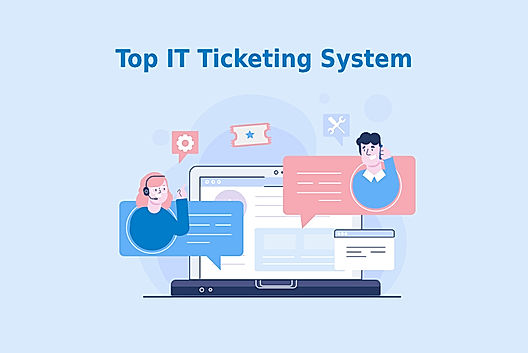 Top 10 IT Ticketing System for your Business