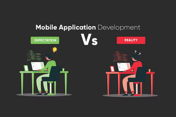 Expectation vs. Reality of Developing Mobile Application