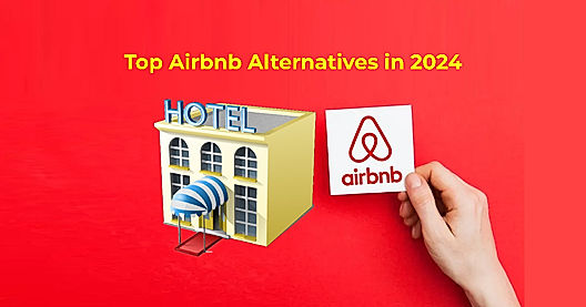 Top 10 Airbnb Alternatives in 2024
