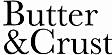 Butter and Crust