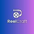 ReelCraft