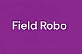 Field Robo