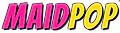 MaidPop