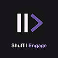 Shuffll Engage