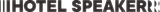 HotelSpeaker