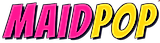 MaidPop