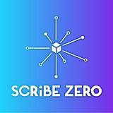 Scribe Zero