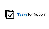 Tasks for Notion