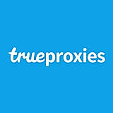 TrueProxies