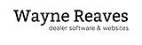 Wayne Reaves Dealer Management Software