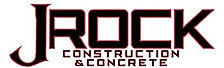 JRock Construction and Concrete