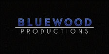 Bluewood Production