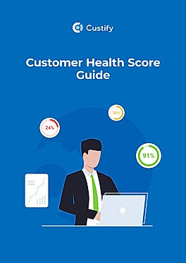 Customer Health Score Guide