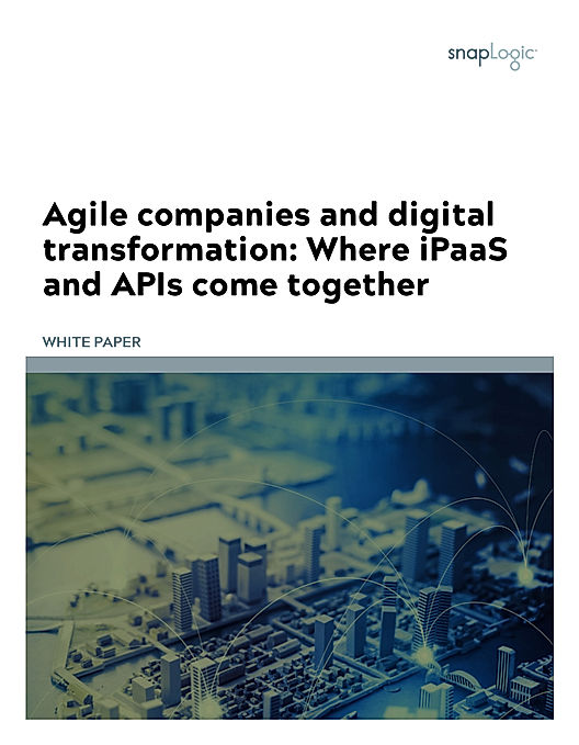 Agile companies and digital transformation: Where iPaaS and APIs come together