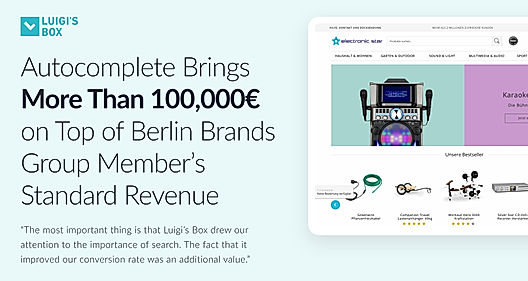 Autocomplete Brings More Than 100,000 EUR on Top of Berlin Brands Group Member’s Standard Revenue