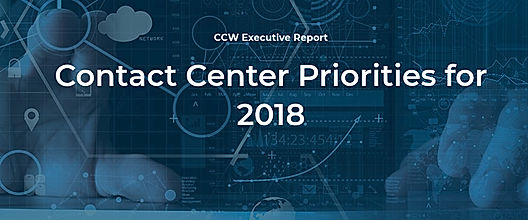 Contact Center Priorities for 2018