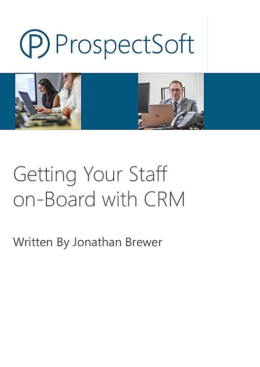 Getting Your Staff on-Board with CRM