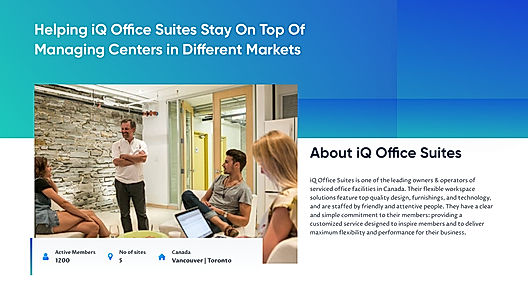 Helping iQ Office Suites Stay On Top Of Managing Centers in Different Markets