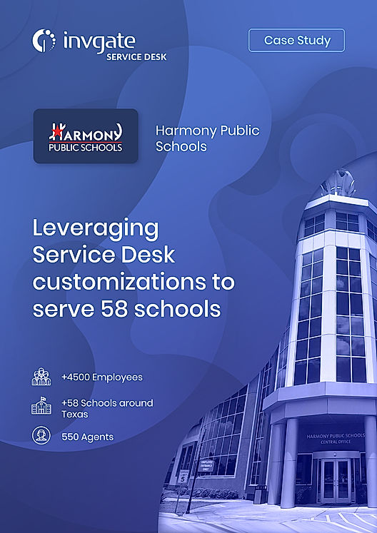 How Harmony Public Schools Leveraged InvGate’s Customizability to Improve Customer Experience