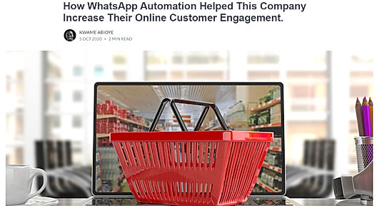 How WhatsApp Automation Helped This Company Increase Their Online Customer Engagement