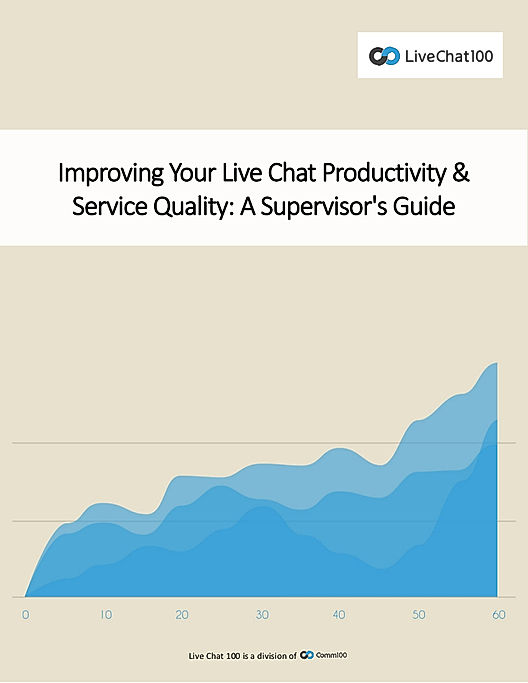 Improving Your Live Chat Productivity & Service Quality: A Supervisor's Guide
