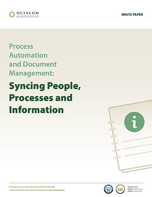 Process Automation and Document Management: Syncing People, Processes and Information
