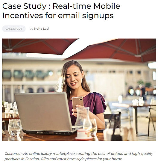 Real-time Mobile Incentives for email signups