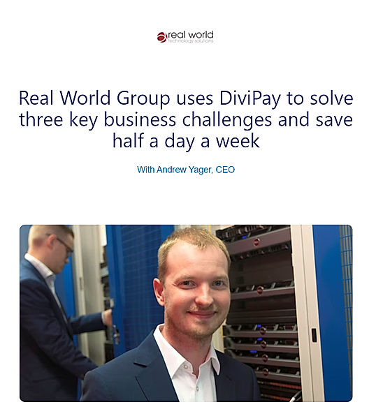Real World Group uses DiviPay to Solve Three Key Business Challenges and save half a day a week