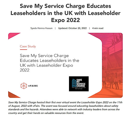 Save My Service Charge Educates Leaseholders in the UK with Leaseholder Expo 2022 with vFairs