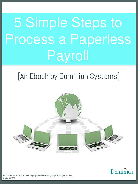 5 Simple Steps to Process a Paperless Payroll