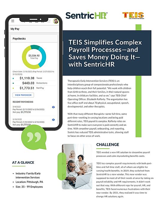 TEIS Simplifies Complex Payroll Processes and Saves Money Doing It with SentricHR