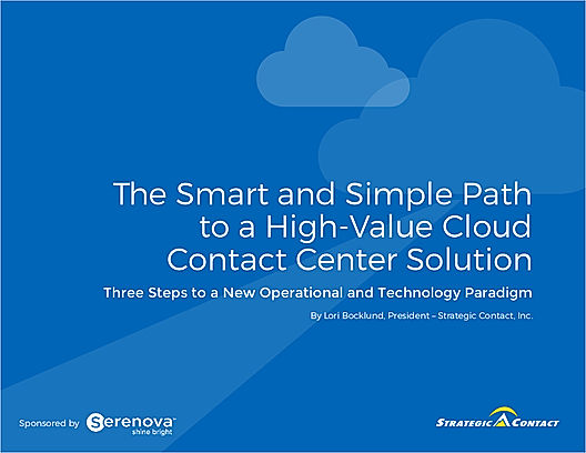 The Smart and Simple Path to a High-Value Cloud Contact Center Solution