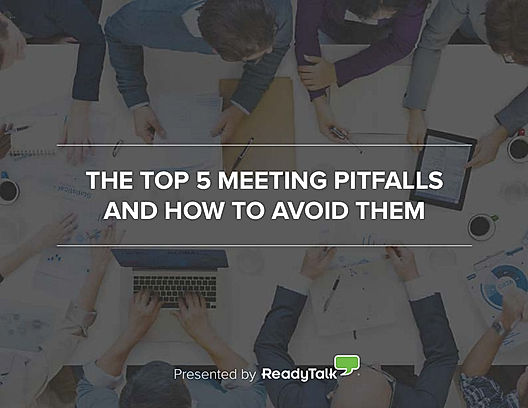 The Top 5 meeting pitfalls and how to avoid them