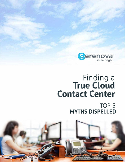 Finding a True Cloud Contact Center