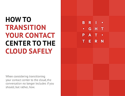How to Transition your contact center to the Cloud safely