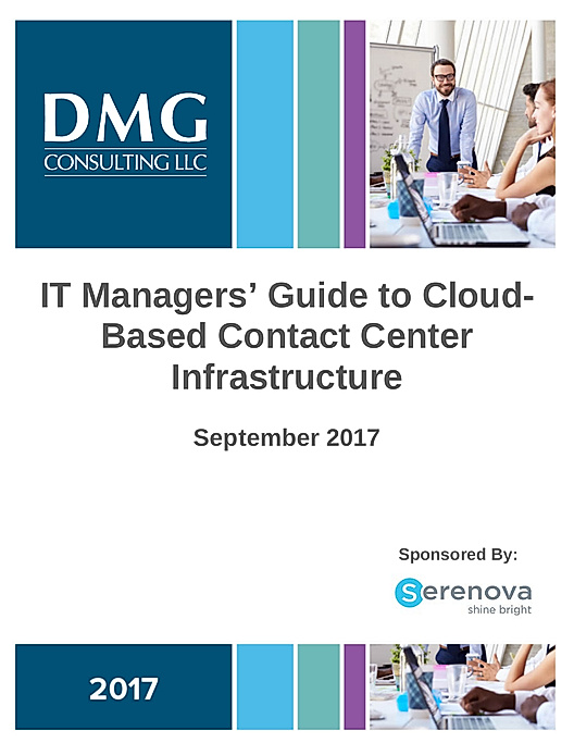 IT Managers’ Guide to Cloud-Based Contact Center Infrastructure