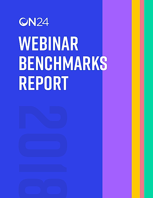 ON24 2018 Webinar Benchmarks Report