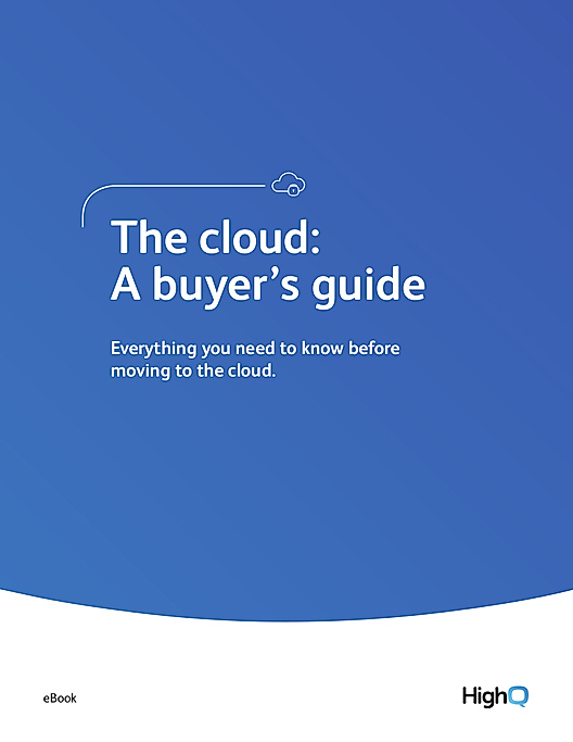 The cloud: A buyer’s guide