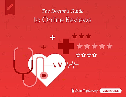 The Doctor’s Guide to Online Reviews