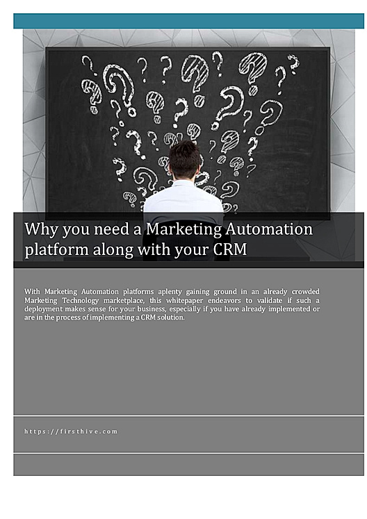 Why you need a Marketing Automation platform along with your CRM