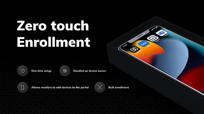 Zero Touch Enrollment