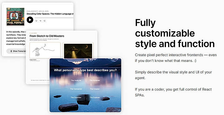 Fully customizable style and function