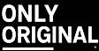 Only Original