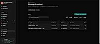 Message broadcast dashboard with a dark interface,
